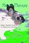 Pets in Therapy: Animal Assisted Activities in Health Care Facilities