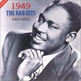 Review Various Artists  / 1949 - the R&B Hits