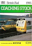 British Rail coaching stock : a detailed record of vehicles running on the system