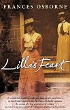 Lillas Feast: A True Story of Love, War, and a Passion For Food