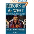 Reborn in the West: The Reincarnation Masters