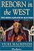 Reborn in the West : The Reincarnation Masters