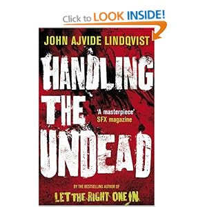 Handling The Undead - John Ajvide Lindqvist
