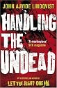 Handling the Undead