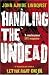 Handling the Undead