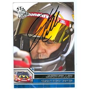 Keller Auto Racing on Jason Keller Autographed Hand Signed Trading Card  Auto Racing  2006