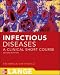 Infectious Disease: A Clinical Short Course (In Thirty Days Series)