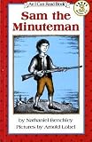 [(Sam the Minuteman )] [Author: Nathaniel Benchley] [Feb-2002]