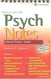 Psych notes: Clinical Pocket Guide