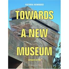 Towards a New Museum: Expanded Edition