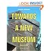 Towards a New Museum