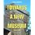 Towards a New Museum