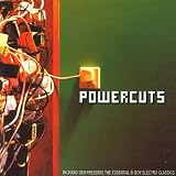 Powercuts: Richard Sen Presents the Essential B-Boy Electro Classics