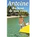 Au bout de mes r�ves : Souvenirs 1974-2004