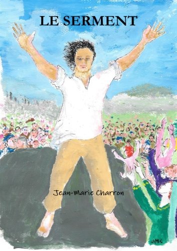 LE SERMENT (French Edition)