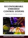 Reconfigurable Embedded Control Systems: Applications for Flexibility and Agility