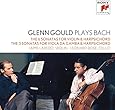 Glenn Gould plays Bach: The 6 Sonatas for Violin & Harpsichord BWV 1014-1019; The 3 Sonatas for Viola da gamba & Harpsichord BWV 1027-1029