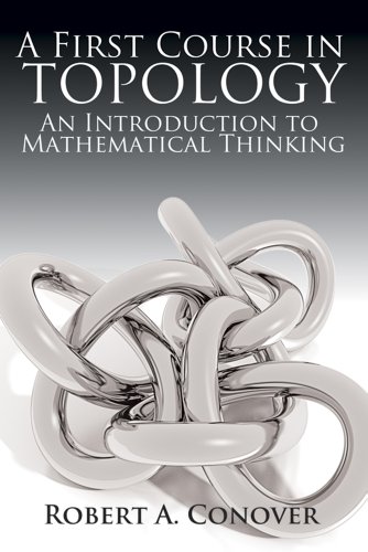 A First Course in Topology: An Introduction to Mathematical Thinking (Dover Books on Mathematics)