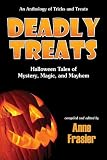 Image of Deadly Treats: Halloween Tales of Mystery, Magic, and Mayhem
