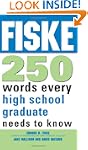 Fiske 250 Words Every High School Gra...