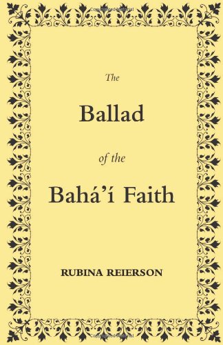 The Ballad of the BahÃ¡'Ã­ Faith