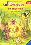Im Elfenwald - Leserabe - 1 - Lesestufe, ab 1 - Klasse - Thilo