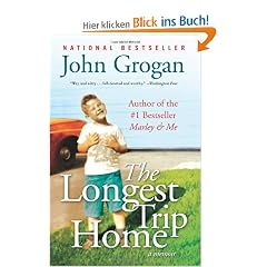 The Longest Trip Home: A Memoir