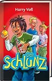 Der Schlunz - Harry Vo&szlig;