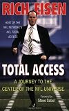 Total Access: A Journey to the Center of the NFL Universe