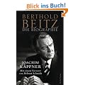 Berthold Beitz: Die Biographie