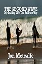 The Second Wave - My Surfing Life: The Saltburn Way