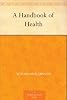 A Handbook of Health