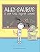 Ally-saurus & the First Day of School