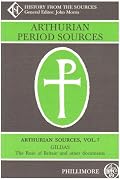 Arthurian Period Sources: Gildas: The Ruin of Britain and Other Documents (Arthurian Period Sources)