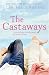 The Castaways (Hardcover)