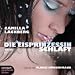 Die Eisprinzessin schl�ft. Kriminalroman. 6 CDs