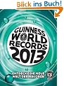 Guinness World Records Buch 2013