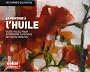 La peinture � l'huile