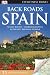 Books : Back Roads of Spain (Eyewitness Travel Back Roads)