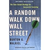 A Random Walk Down Wall Street: Completely Revised and Updated Edition