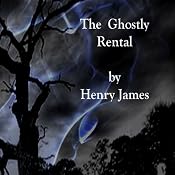 The Ghostly Rental | [Henry James]