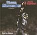 Shaun Alexander: Football Star (Sports Superstars)