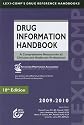 Lexi-Comp's Drug Information Handbook 2009 - 2010