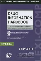 Lexi-Comp's Drug Information Handbook 2009 - 2010