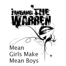 Mean Girls Make Mean Boys