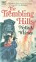 Trembling Hills