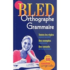 Bled Orthographe - Grammaire