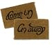 Come In/Go Away Ambigram Coir Doormat