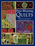Prize-Winning Quilts: The Best of the International Quilt Association Shows