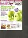 Healthy Food Guide Magazine (Avoid winter weight gain, November 2011)